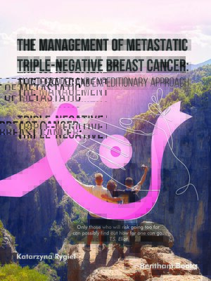 cover image of The Management of Metastatic Triple-Negative Breast Cancer